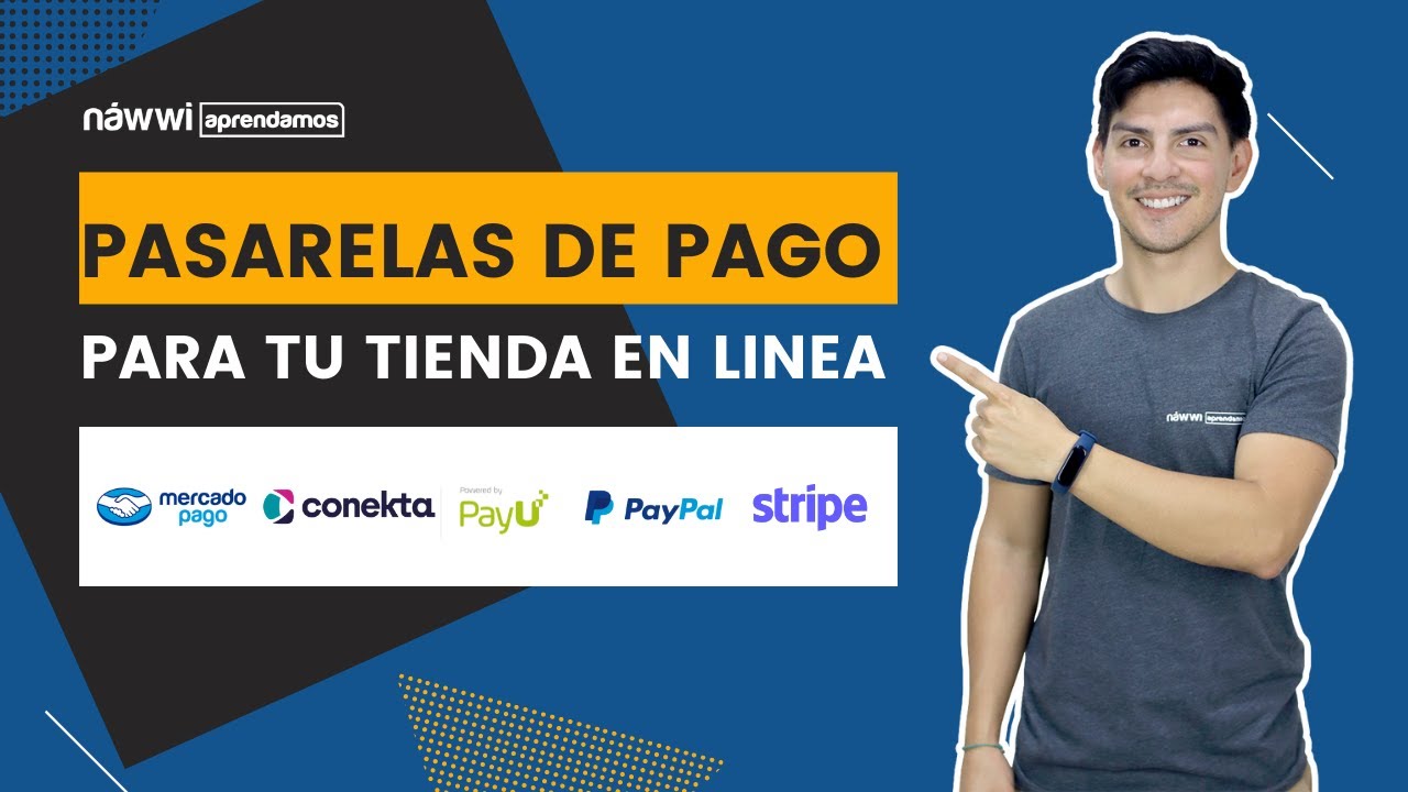 ¿Qué Pasarelas de Pago Aceptan SPEI en México?